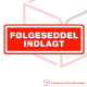 Label - Følgeseddel indlagt